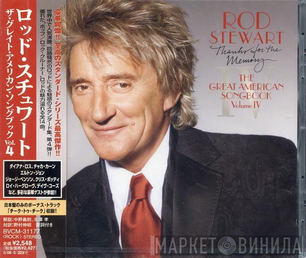  Rod Stewart  - Thanks For The Memory... The Great American Songbook Volume IV