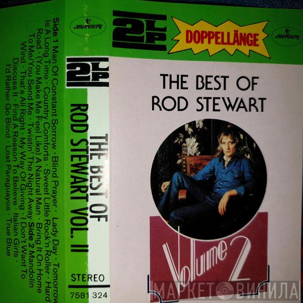  Rod Stewart  - The Best Of Rod Stewart Vol. 2