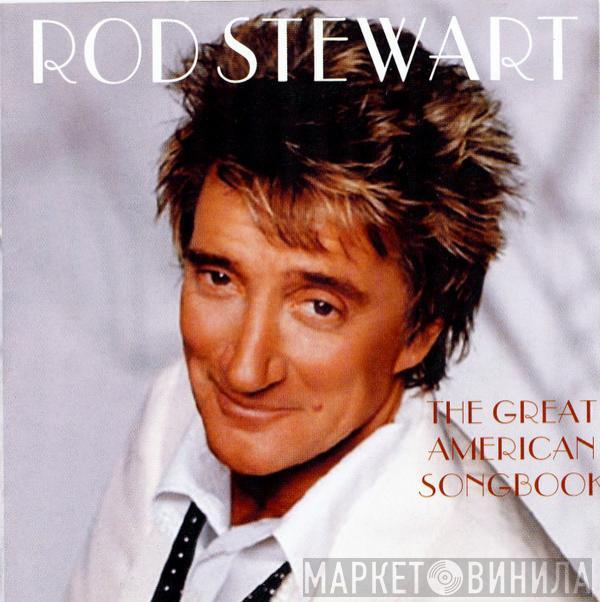  Rod Stewart  - The Great American Songbook