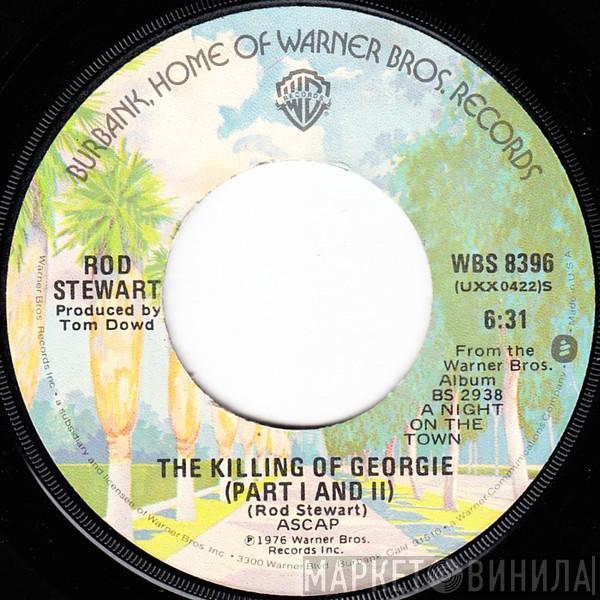  Rod Stewart  - The Killing Of Georgie (Part I And II)