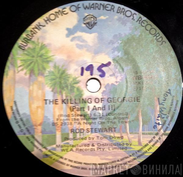  Rod Stewart  - The Killing Of Georgie Parts 1 & 2