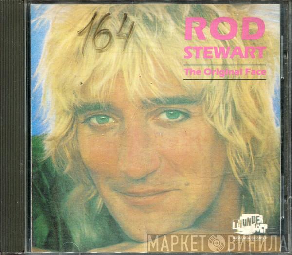  Rod Stewart  - The Original Face