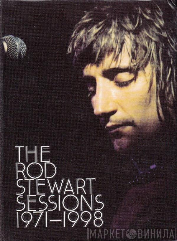  Rod Stewart  - The Rod Stewart Sessions 1971-1998