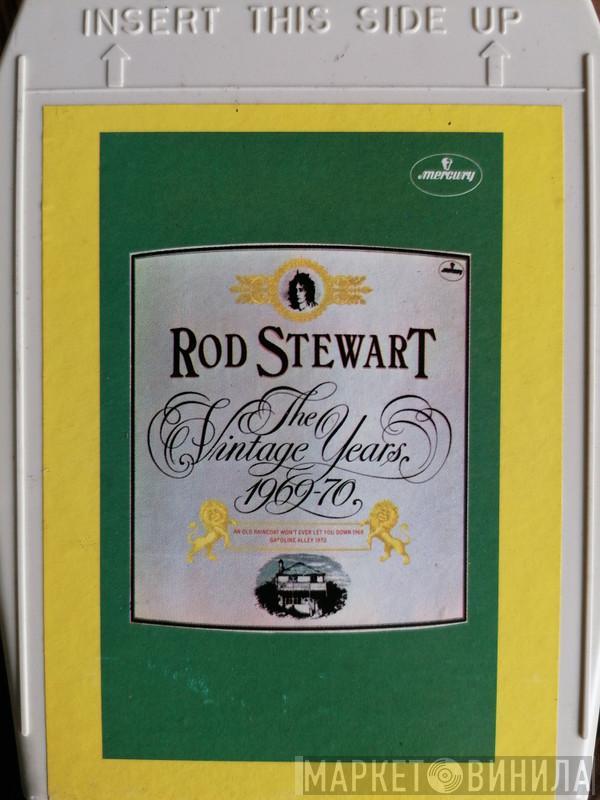  Rod Stewart  - The Vintage Years 1969-70