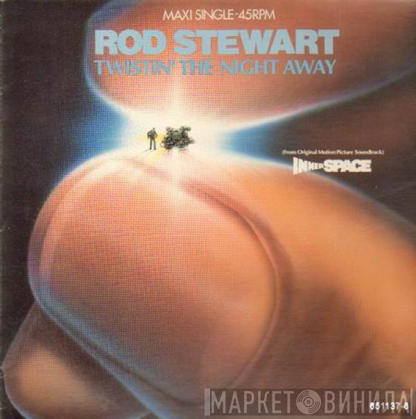  Rod Stewart  - Twistin' The Night Away