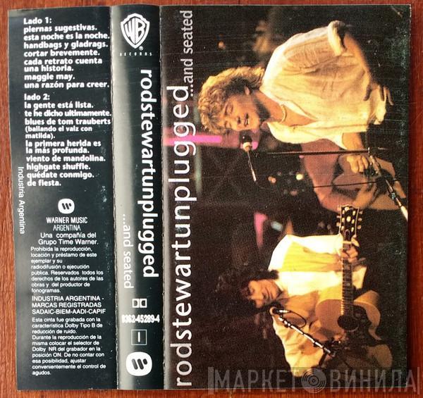  Rod Stewart  - Unplugged ...And Seated