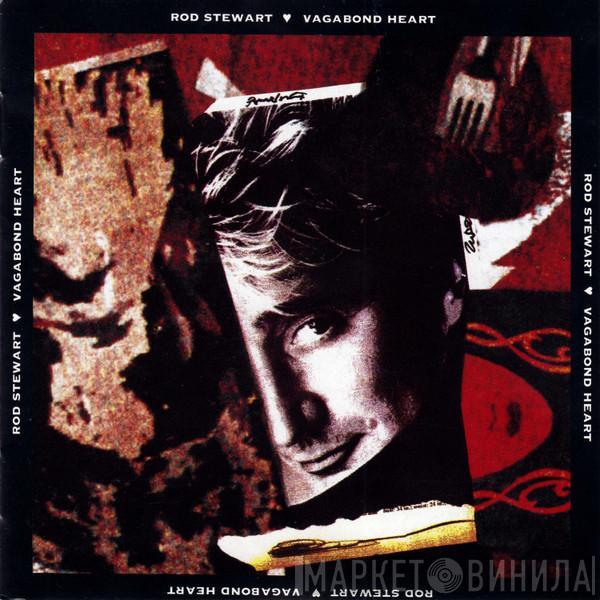  Rod Stewart  - Vagabond Heart