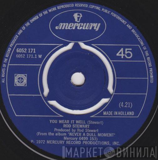 Rod Stewart - You Wear It Well