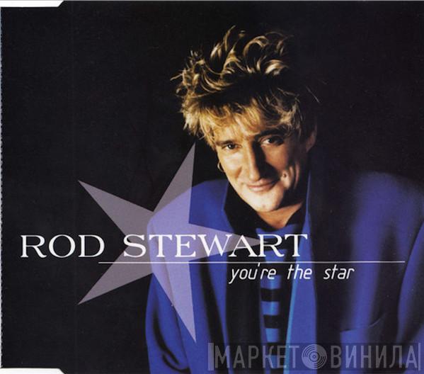 Rod Stewart - You're The Star