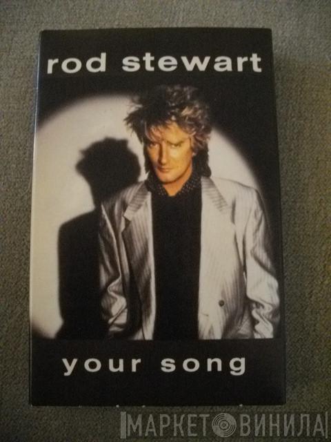 Rod Stewart - Your Song / Broken Arrow