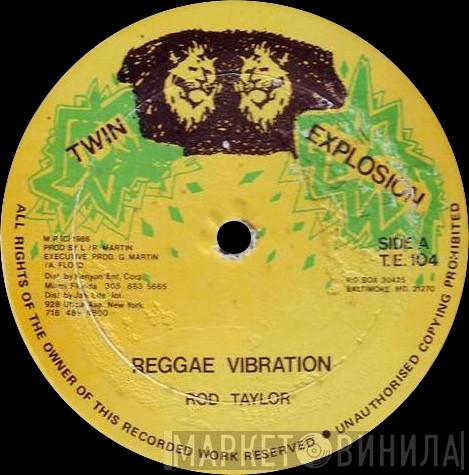 Rod Taylor, Chris  - Reggae Vibration / Reggae Gone Clear