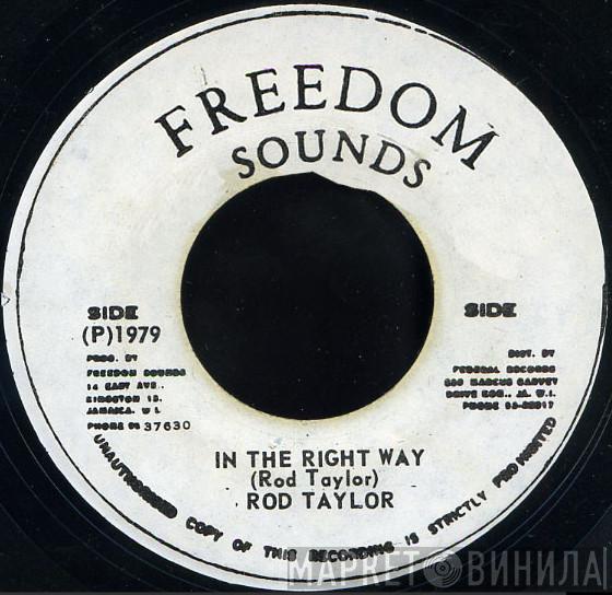  Rod Taylor  - In The Right Way