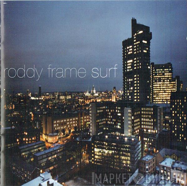 Roddy Frame - Surf