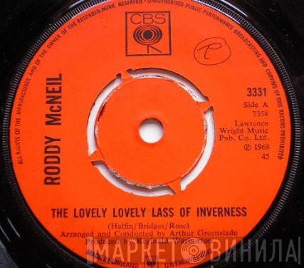 Roddy McNeil  - The Lovely Lovely Lass Of Inverness / To The Tattoo