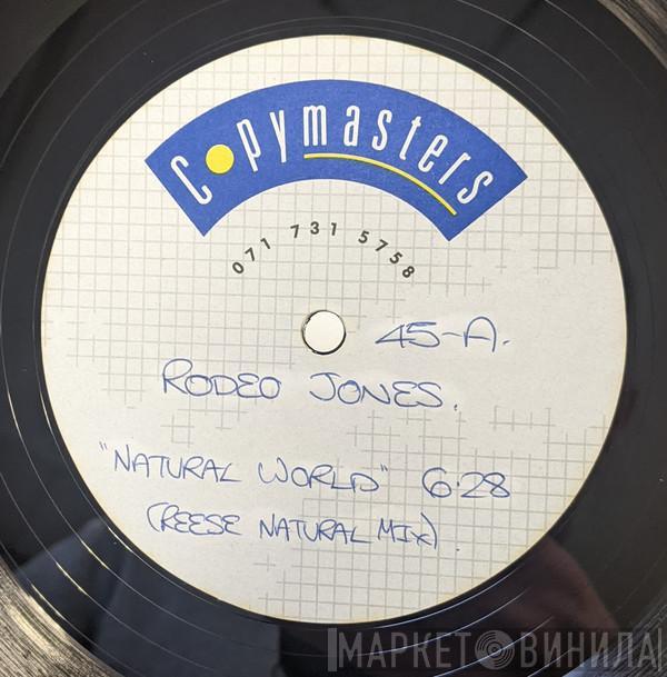  Rodeo Jones  - Natural World (Reese Natural Mix)