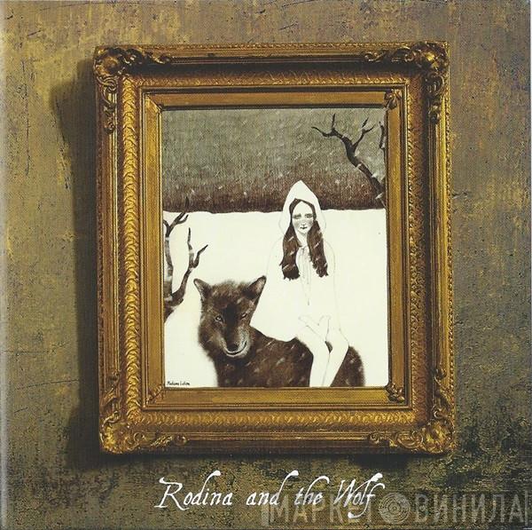 Rodina - Rodina And The Wolf