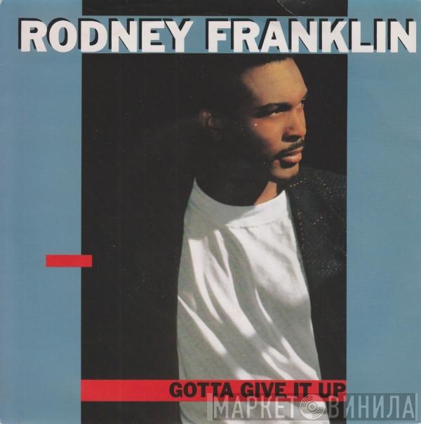 Rodney Franklin - Gotta Give It Up