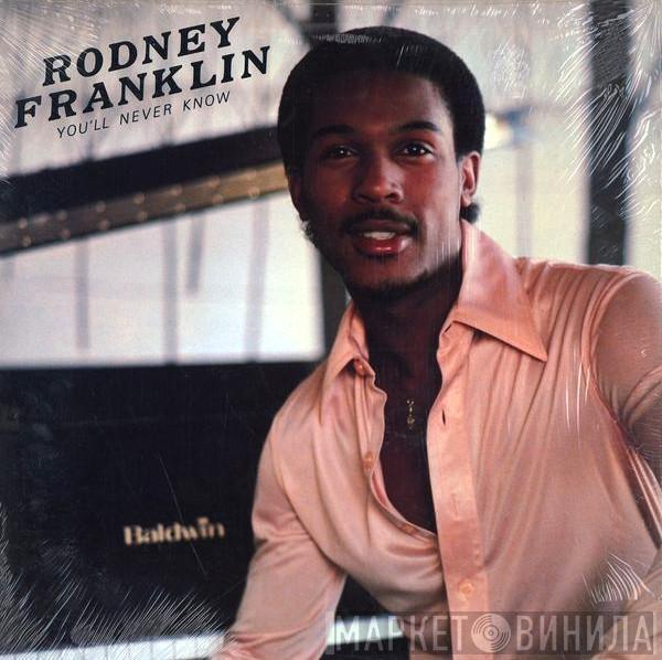  Rodney Franklin  - You'll Never Know