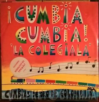 Rodolfo Y Su Típica RA 7, Joe Arroyo - La Colegiala