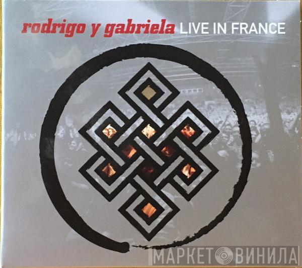  Rodrigo Y Gabriela  - Live in France