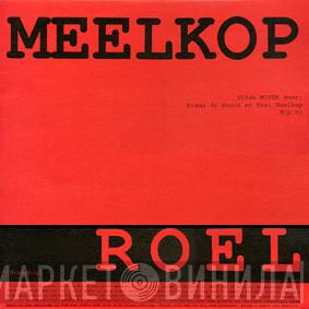 Roel Meelkop, Frans de Waard - Elfde Mixer