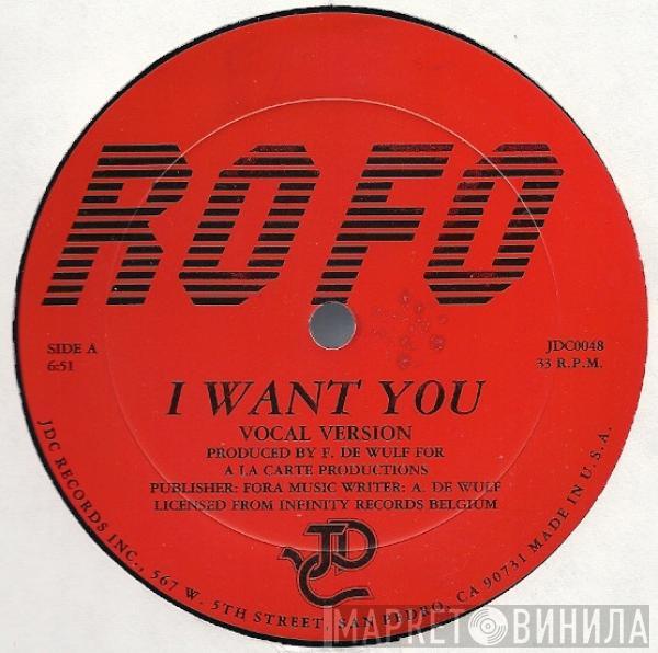  Rofo  - I Want You