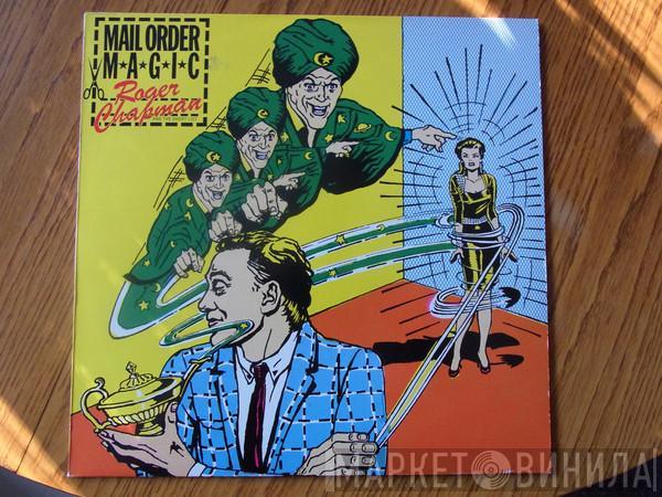 Roger Chapman, The Shortlist - Mail Order Magic