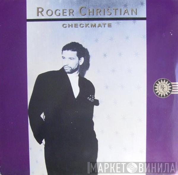 Roger Christian  - Checkmate