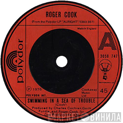 Roger Cook - Swimming In A Sea Of Trouble