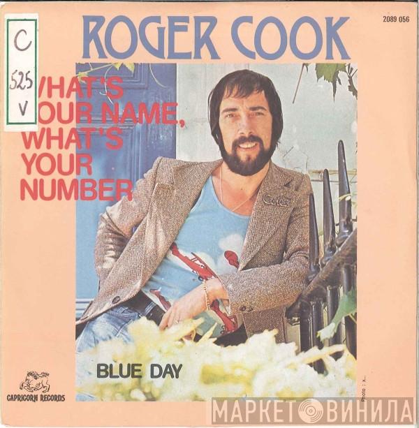 Roger Cook - What's Your Name, What's Your Number