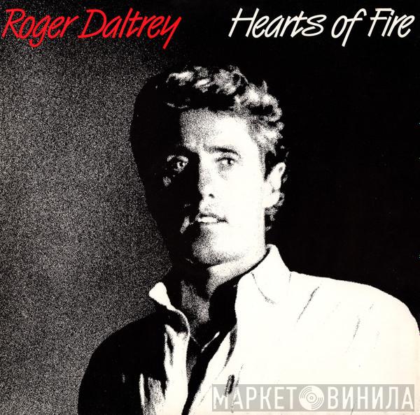  Roger Daltrey  - Hearts Of Fire
