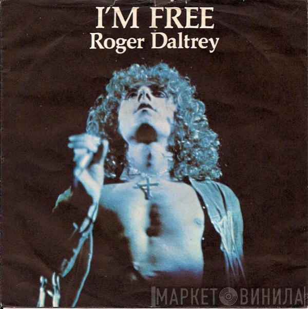  Roger Daltrey  - I'm Free