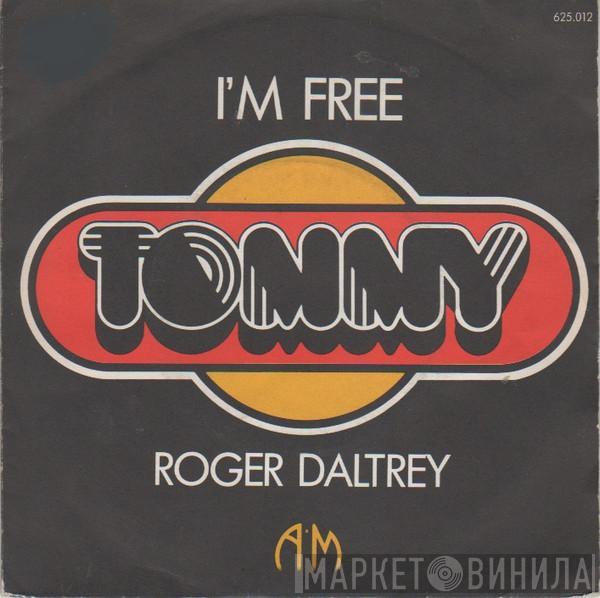  Roger Daltrey  - I'm Free