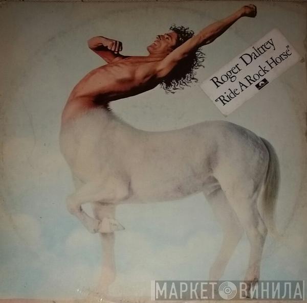  Roger Daltrey  - Ride A Rock Horse