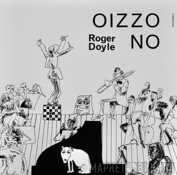Roger Doyle - Oizzo No
