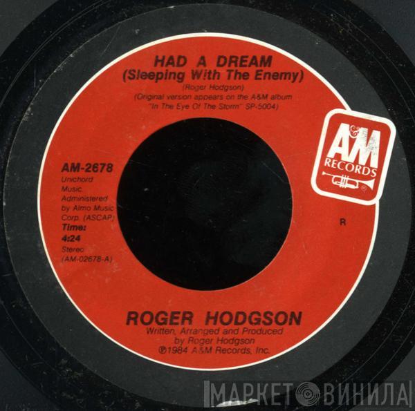 Roger Hodgson - Had A Dream (Sleeping With The Enemy)