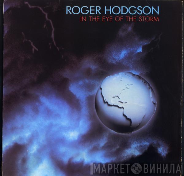  Roger Hodgson  - In The Eye Of The Storm