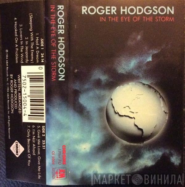  Roger Hodgson  - In The Eye Of The Storm