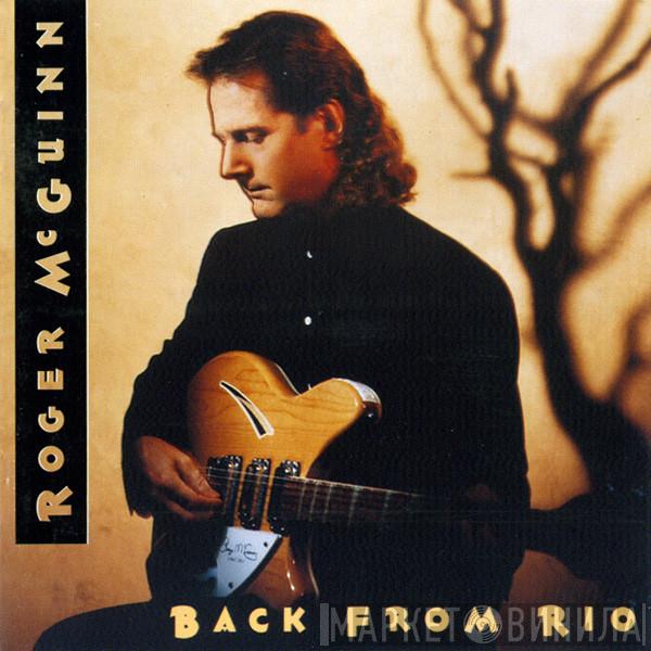 Roger McGuinn - Back From Rio