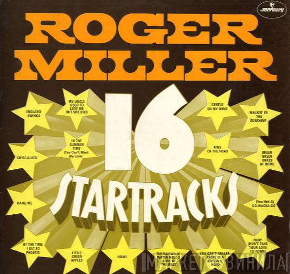 Roger Miller - 16 Startracks