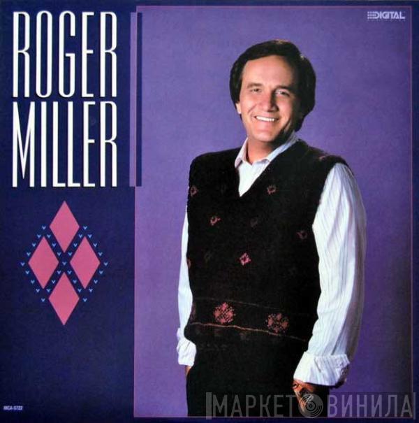 Roger Miller - Roger Miller
