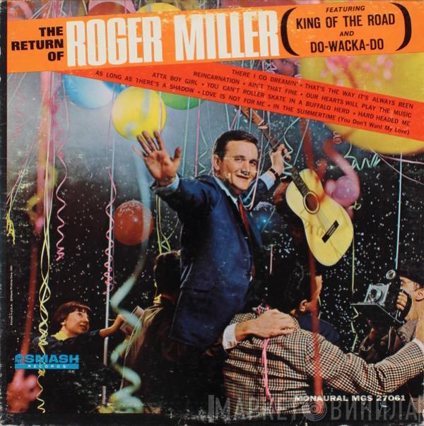 Roger Miller - The Return Of Roger Miller