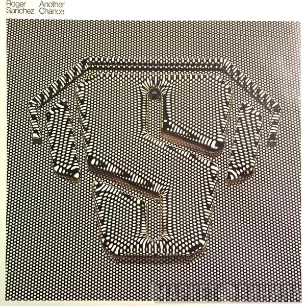  Roger Sanchez  - Another Chance