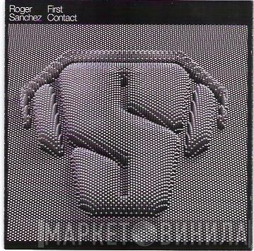 Roger Sanchez - First Contact