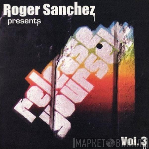  Roger Sanchez  - Release Yourself Vol. 3