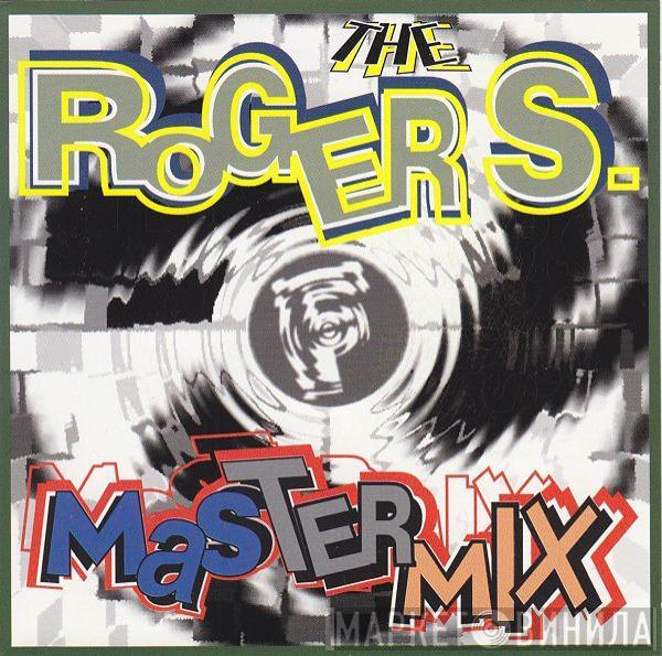  Roger Sanchez  - The Roger S. Mastermix