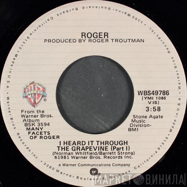 Roger Troutman - I Heard It Through The Grapevine