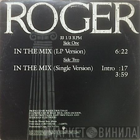 Roger Troutman - In The Mix