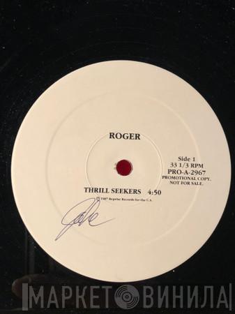 Roger Troutman - Thrill Seekers