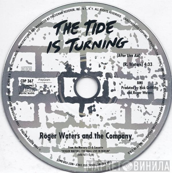 Roger Waters, The Company  - The Tide Is Turning (After Live Aid)